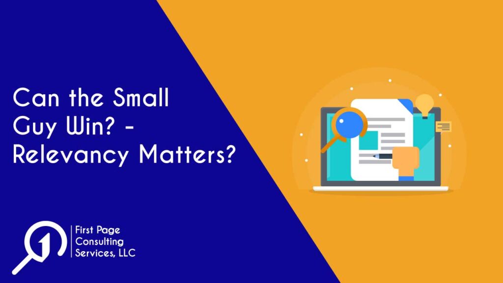 Blog Header - can the small guy win? Relevancy Matters