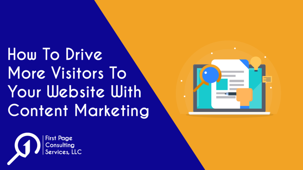 Blog cover: How To Drive More Visitors To Your Website With Content Marketing
